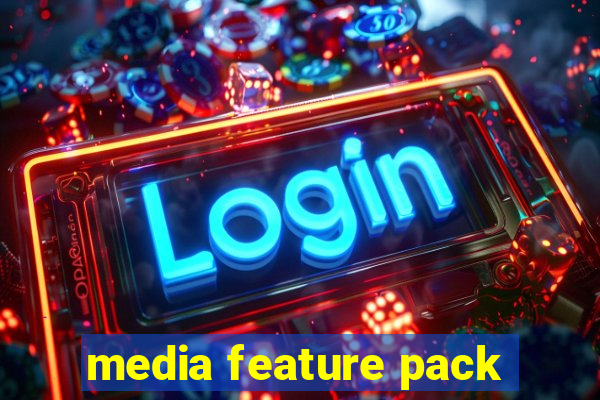 media feature pack